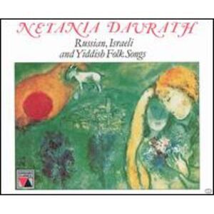 Netania Davrath - Sings Russian Yiddish & Israeli Folk Songs  CD